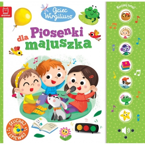 Wydawnictwo Aksjomat. Ojciec Wirgiliusz. Piosenki dla maluszka. 3598